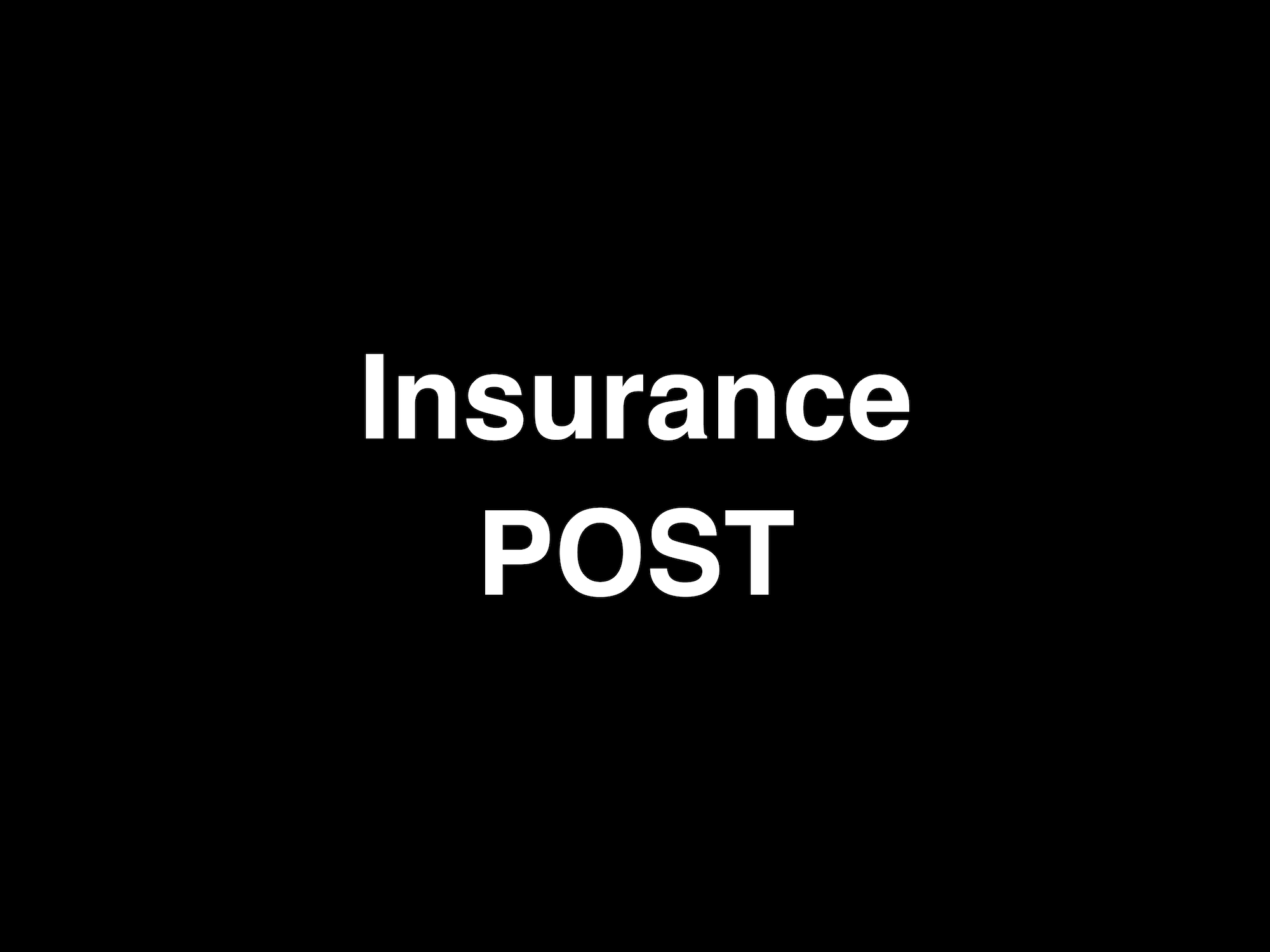 Insurance POST